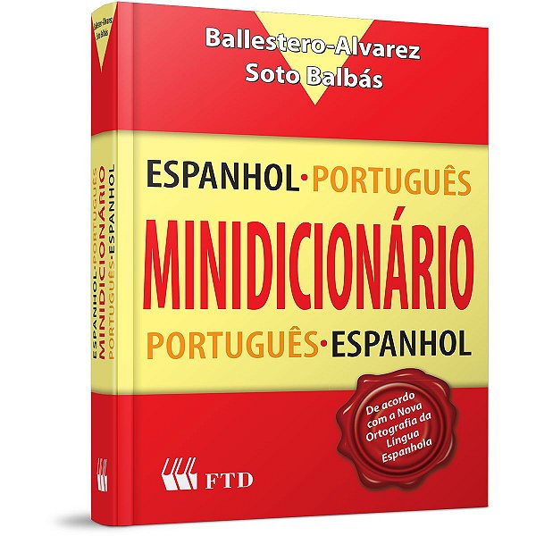 Dicionario Espanhol Port/esp-Esp/port Ed. Renovada F.t.d.