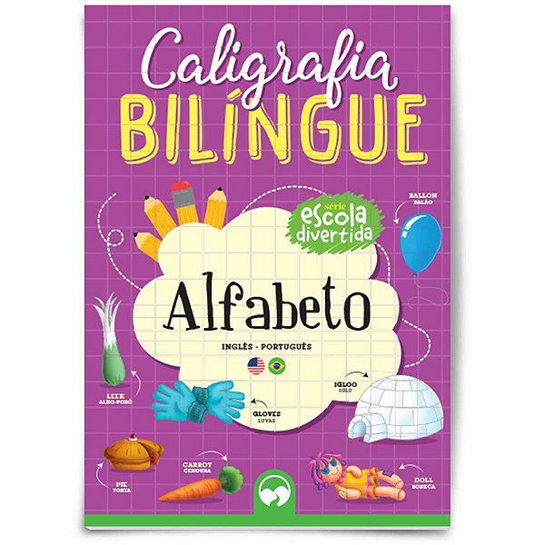 Livro Ensino Caligrafia Bilingue Alfabeto Vale Das Letras