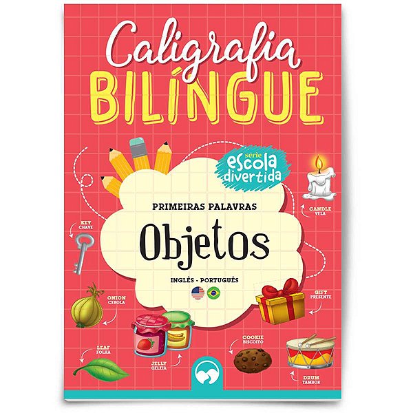 Livro Ensino Caligrafia Bilingue Objetos Vale Das Letras