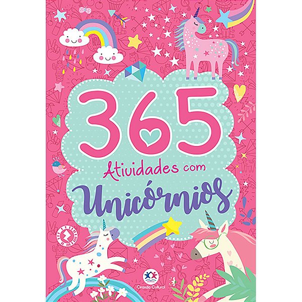 Livro Infantil Colorir Unicornios 365 Atividades Ciranda