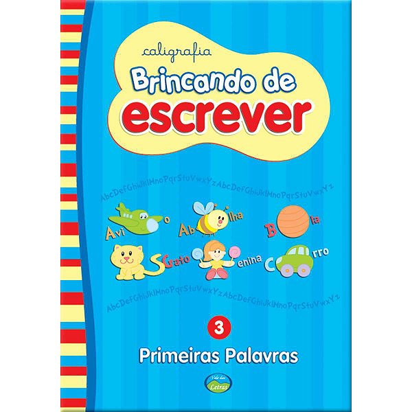 Livro Pedagogico Caligrafia Primeiras Palavras 24Pgs N.03 Vale Das Letras