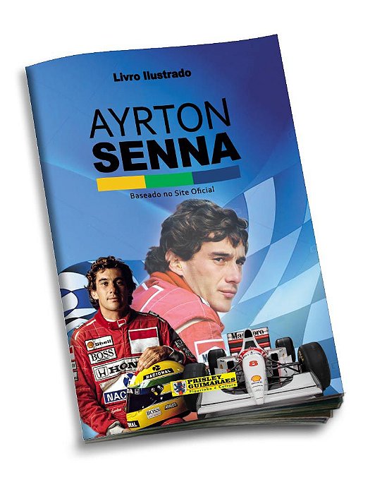 Livro Ilustrado Ayrton Senna