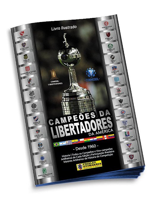 Livro Ilustrado CAMPEÕES DA LIBERTADORES DA AMÉRICA