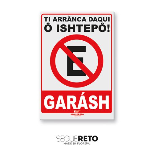 Placa - Proibido Estacionar