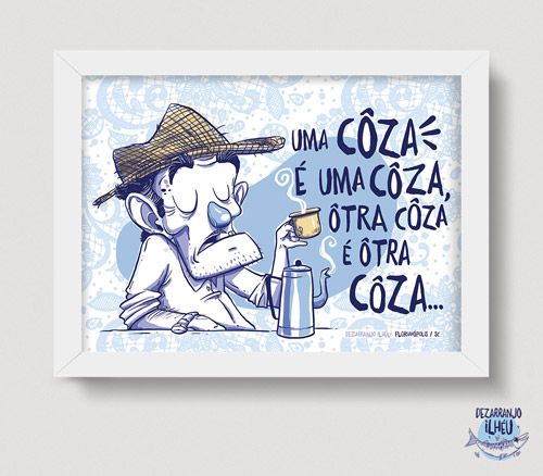 Quadrinho Uma Côza é Uma Côza