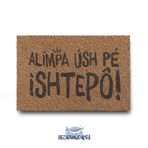 Capacho em Vinil Marrom - Alímpa Úsh Pé Ishtepô!
