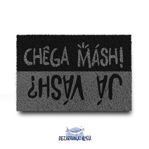 Capacho em Vinil - Chêga Másh / Já Vásh?