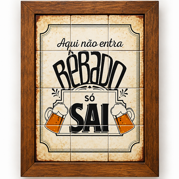 Quadro de azulejo - Bêbado