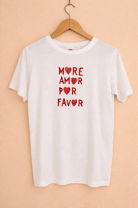 Camiseta More Love Por Favor Off White
