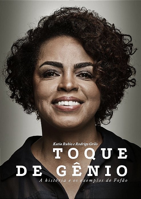 BIOGRAFIA FOFÃO - TOQUE DE GÊNIO