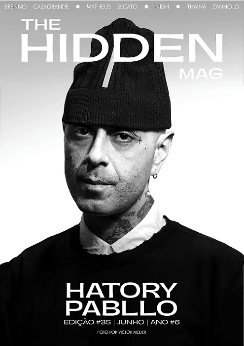 REVISTA THE HIDDEN MAG #35 | JUNHO 26 - HATORY PABLLO