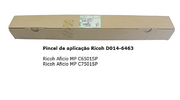 Pincel de aplicação original Ricoh D014-6463 Ricoh Aficio MP C6501SP C7501SP