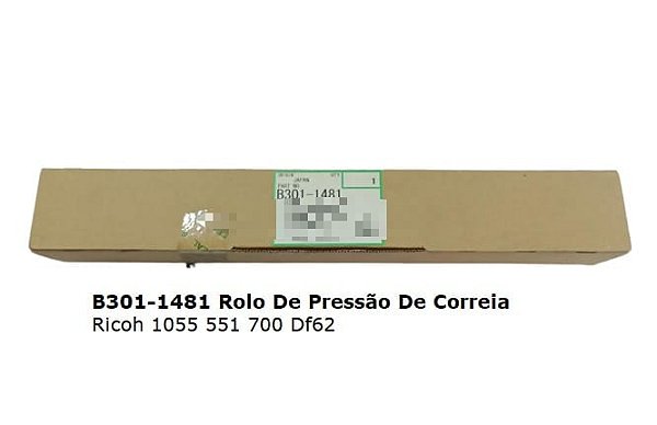B301-1481 rolo de pressão de correia original Ricoh 1055 551 700 DF62