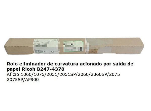Rolo eliminador de curvatura acionado por saída de papel original Ricoh B247-4378