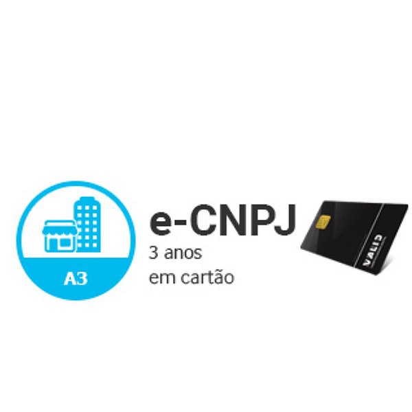 E-CNPJ A3 DE 3 ANOS EM CARTÃO