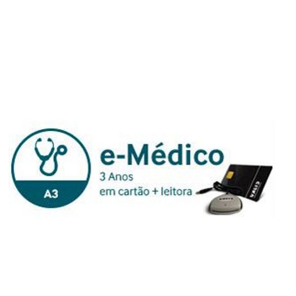 E-MÉDICO A3 DE 3 ANOS EM CARTÃO + LEITORA