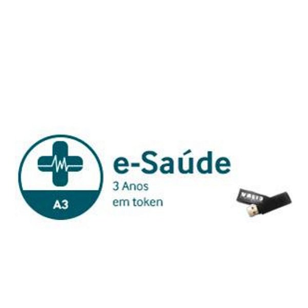 E-SAÚDE A3 DE 3 ANOS EM TOKEN - "Validação por Videoconferência"