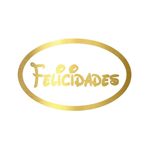 Adesivo "Felicidades" - Hot Stamping - Dourado - 1 unidade Pct. c/ 100 unds. - Stickr - Rizzo
