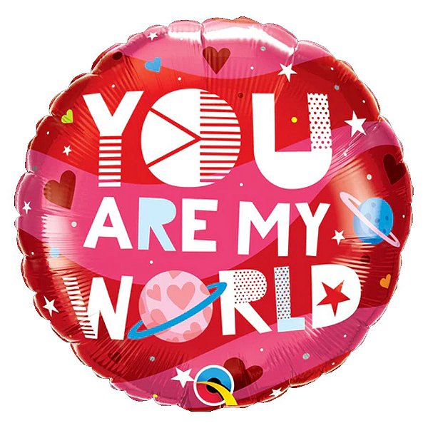 Balão de Festa Microfoil 18" 45cm - Redondo You Are My World - 1 unidade - Qualatex Outlet - Rizzo