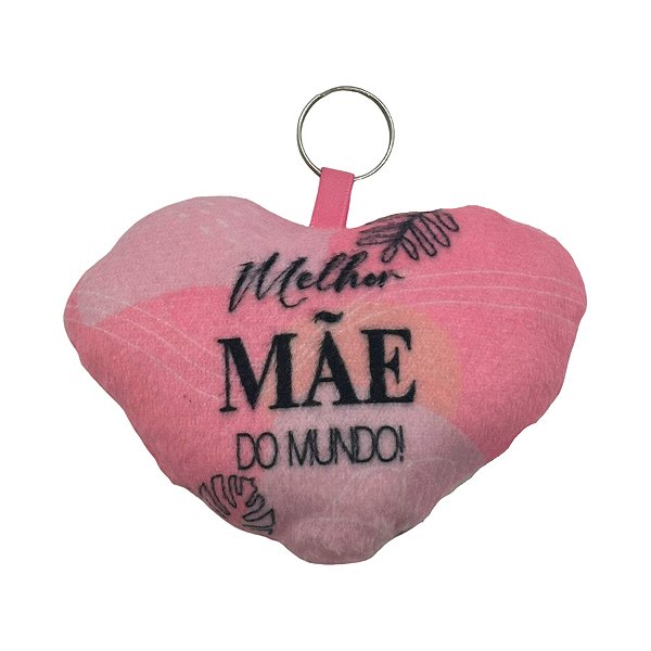 Chaveiro Almofada Coração - Melhor Mãe do Mundo! - 10,5x8,5cm - 1 unidade - Rizzo