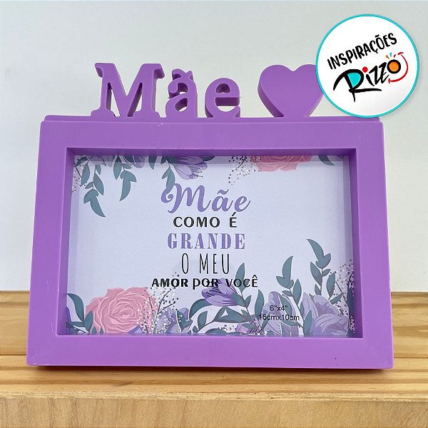 Porta Retrato Roxo Retângular Com Moldura - Mãe como é Grande o Meu Amor por Você - 15x17cm - 1 unidade - Rizzo