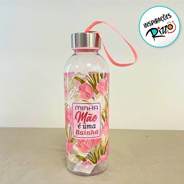 Garrafa Squeeze Pet Com Tampa Inox - Minha Mãe é uma Rainha - 550ml - 1 unidade - Rizzo