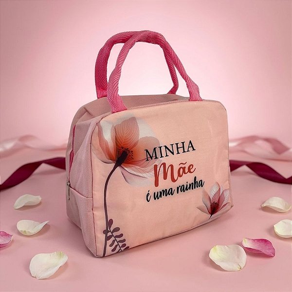 Bolsa Térmica Rosa - Minha Mãe é Uma Rainha - 22x12x18,5cm - 1 unidade - Rizzo