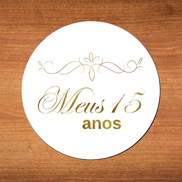 Adesivo "Meus 15 Anos" Dourado - Ref.2311 - Hot Stamping - 4x4cm - 25 unidades - Stickr - Rizzo