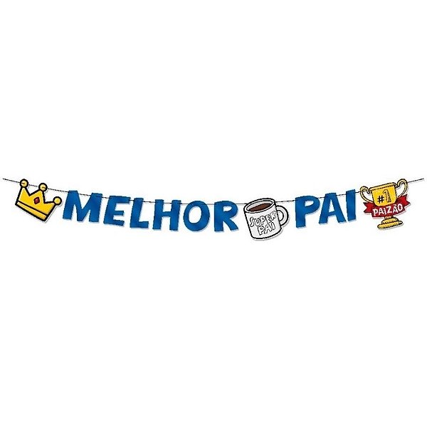 Faixa Decorativa - Dia dos Pais "Melhor Pai" - 1 unidade - Regina - Rizzo