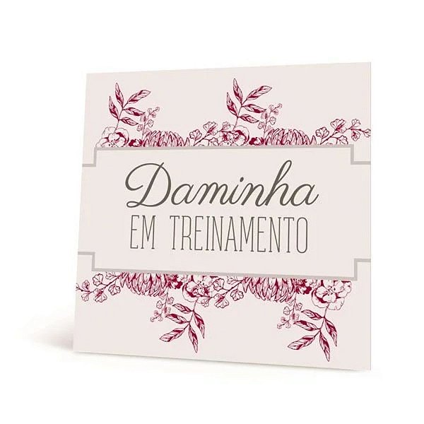 Placa "Daminha Em Treinamento" - Casamento Escarlate - 1 unidade - Cromus - Rizzo