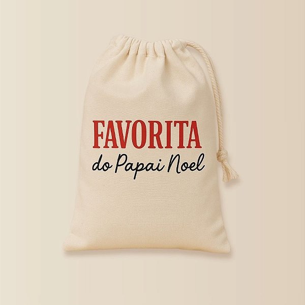 Saco de Algodão - Favorita Do Papai Noel - P - 9x13cm - 1 unidade - Rizzo