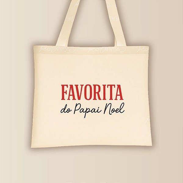 Sacola de Algodão Ecobag - Favorita Do Papai Noel - 40x33cm - 1 unidade - Rizzo