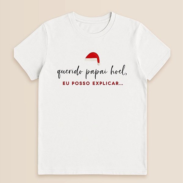 Camiseta Branca Estampada - Querido Papai Noel - Adulto - 1 unidade - Rizzo