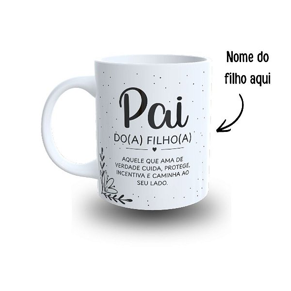 Caneca de Porcelana com Nome Personalizado - Pai Amor - 325ml  - 1 unidade - Rizzo