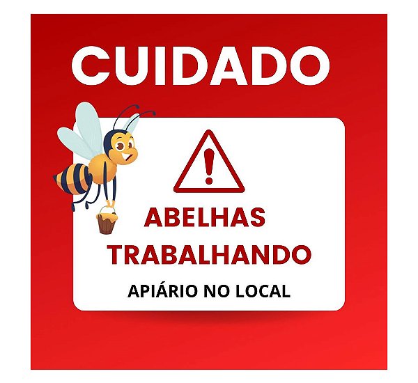 Placa de Sinalização de Apiário – "Abelhas Trabalhando" – 30 x 30 PVC