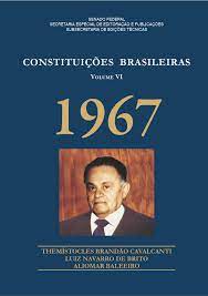 CONSTITUIÇÕES BRASILEIRAS 1967