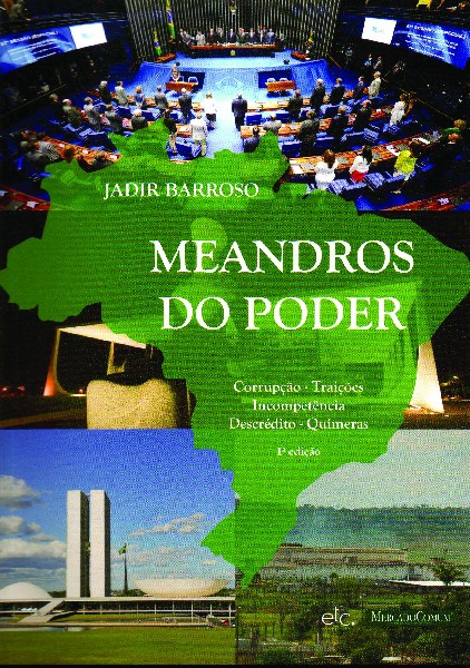 MEANDROS DO PODER, de Jadir Barroso