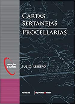 CARTAS SERTANEJAS / PROCELLARIAS, de Júlio Ribeiro