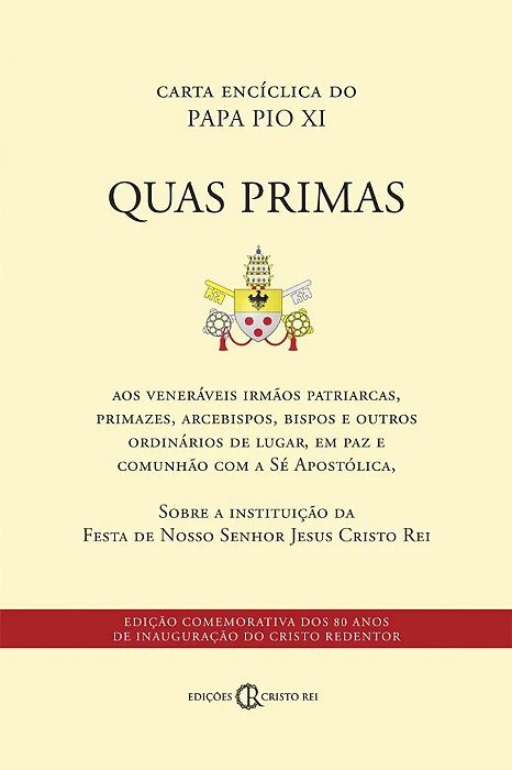 QUAS PRIMAS: CARTA ENCÍCLICA DO PAPA PIO XI