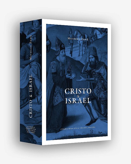 CRISTO E ISRAEL, de Matheus Zomé (PRÉ-VENDA)