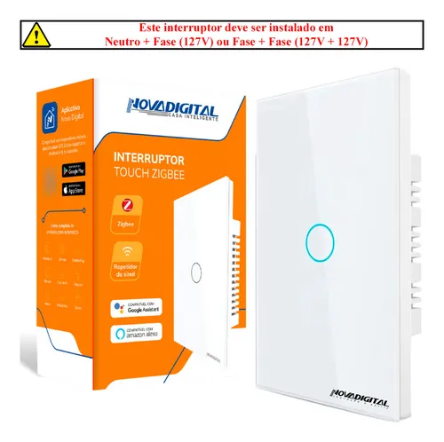 Interruptor  NovaDigital Touch 1 Tecla Branco Zigbee