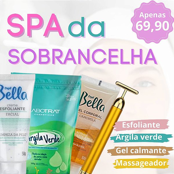 KIT SPA DAS SOBRANCELHAS