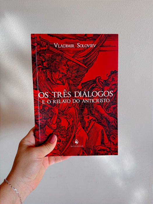 Os três diálogos e o relato do anticristo