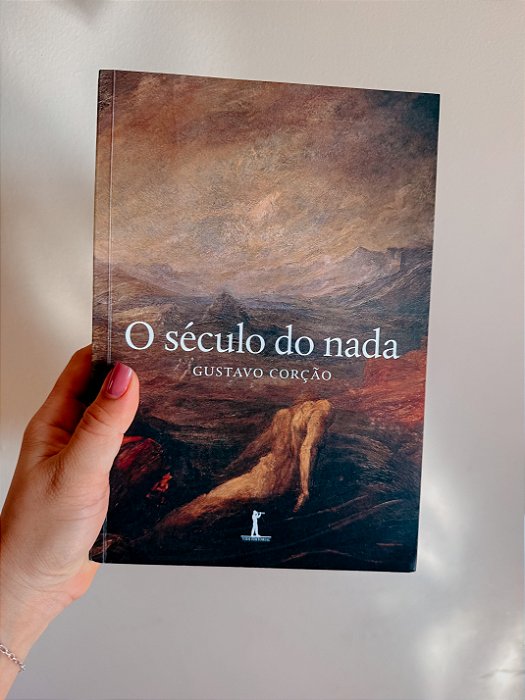 O século do nada