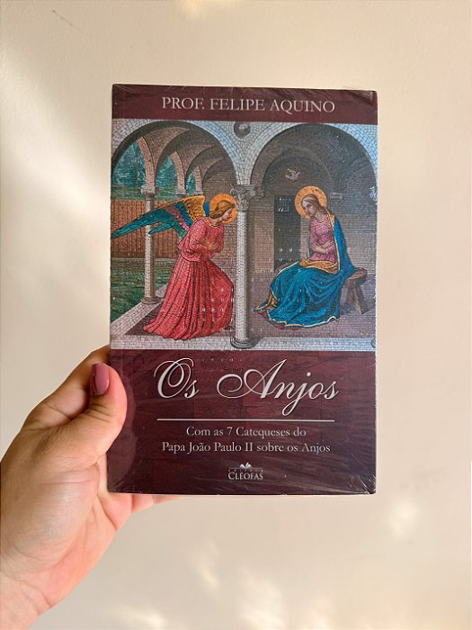 Os anjos, com as 7 Catequeses do Papa João Paulo II sobre os anjos