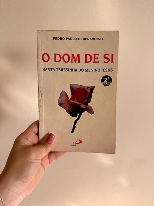 O dom de si, Santa Teresinha do Menino Jesus