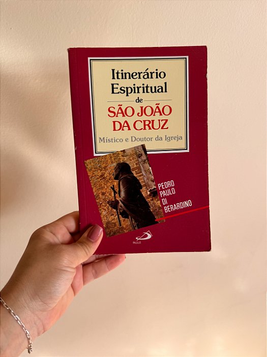 Itinerário Espiritual de São João da Cruz