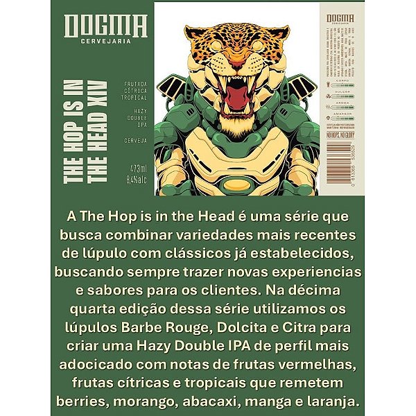Cerveja Dogma - THE HOP IS IN THE HEAD XIV 8,4%