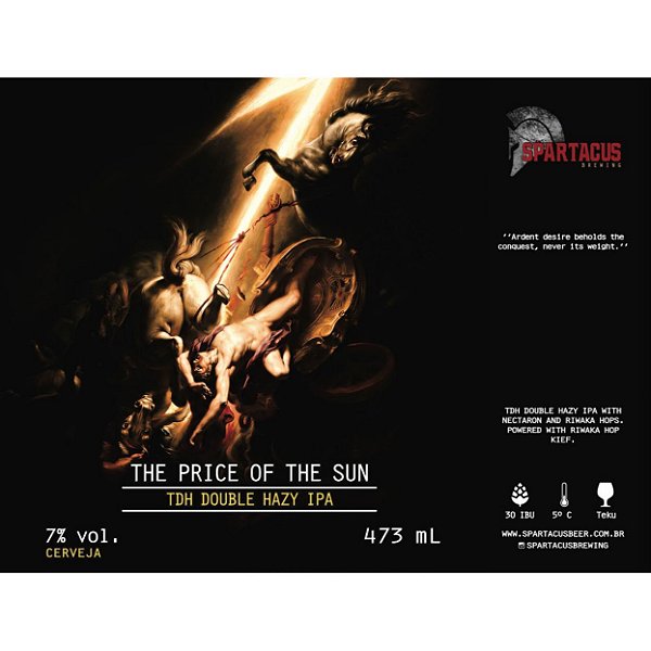 Cerveja Spartacus - The Price of the Sun (TDH DOUBLE HAZY IPA)