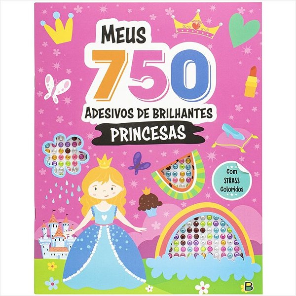 MEUS 750 ADESIVOS BRILHANTES  LIVRO DE COLORIR  PRINCESAS